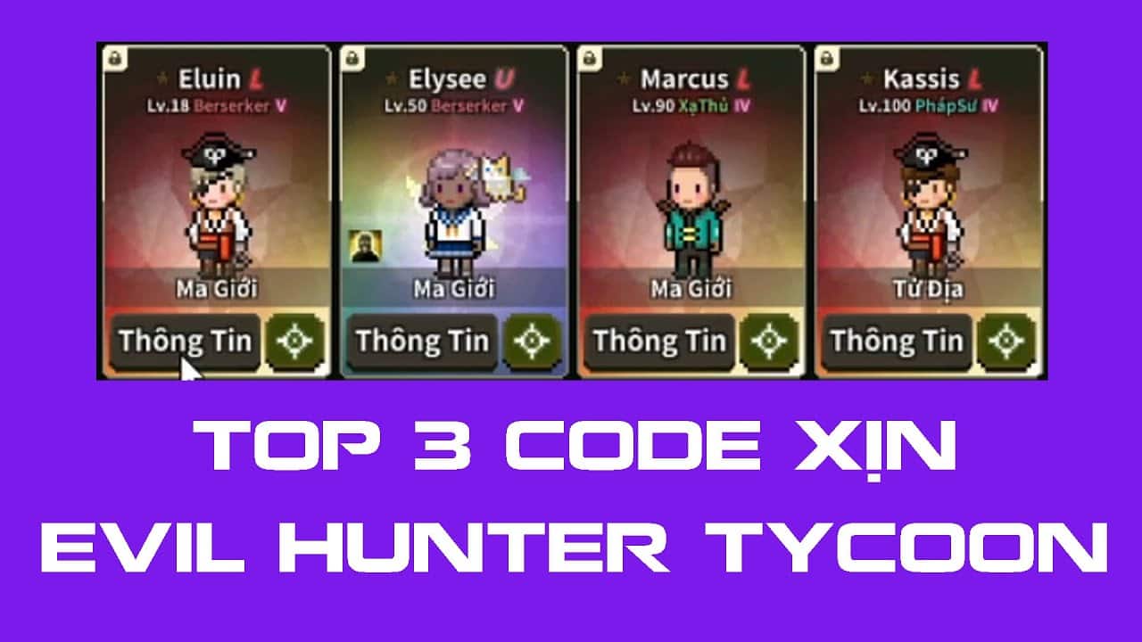 Hướng dẫn cách nhận Code Evil Hunter Tycoon